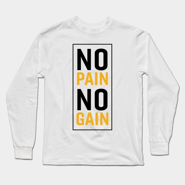 No Pain No Gain Long Sleeve T-Shirt by MK31 Design